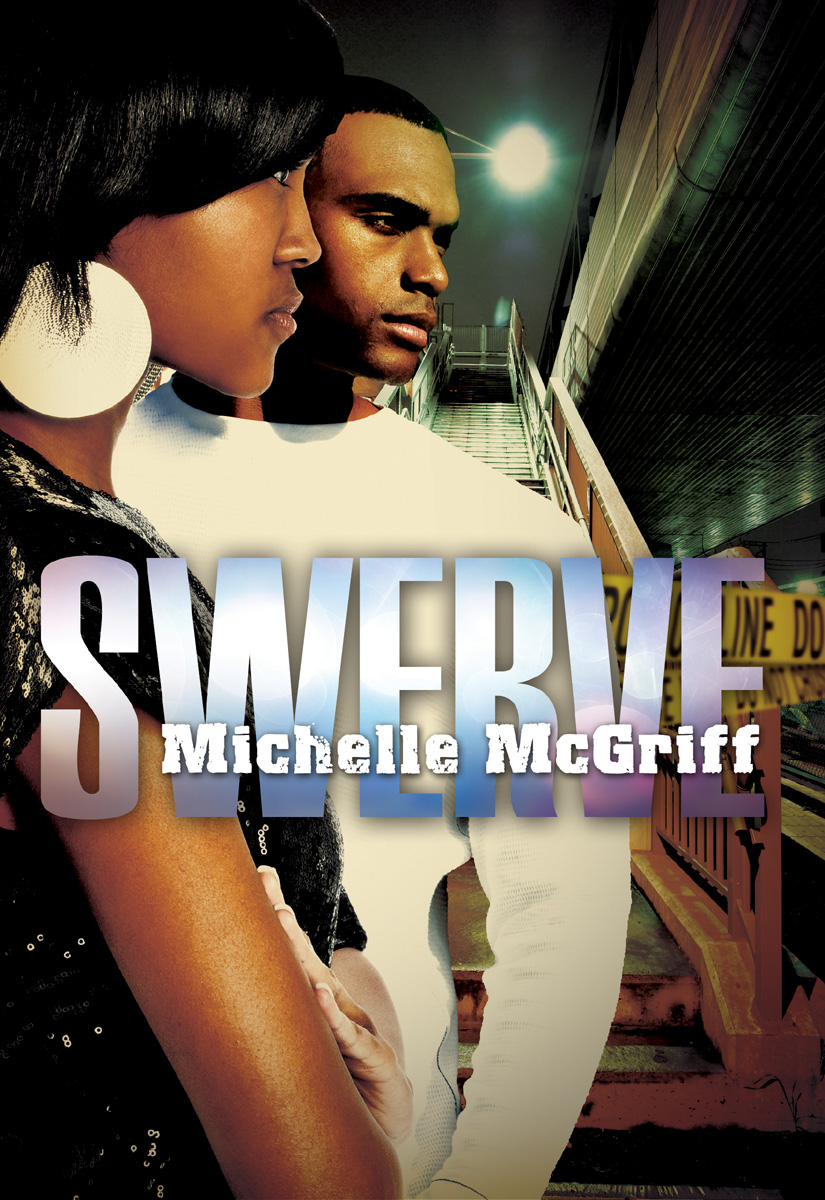 Swerve (2010) by Michelle McGriff