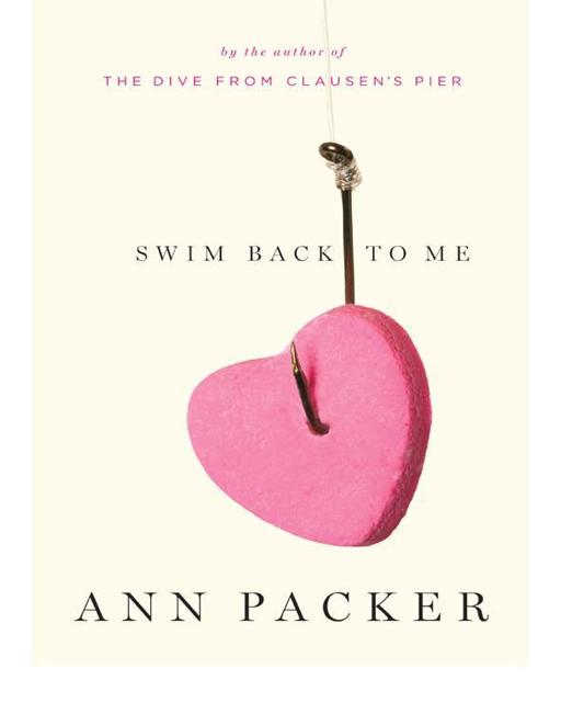 Swim Back to Me by Ann Packer