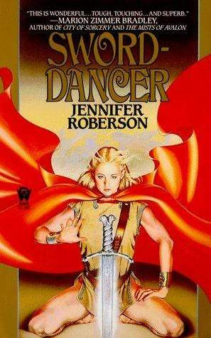 Sword-Dancer (1986) by Jennifer Roberson