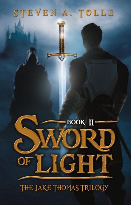 Sword of Light by Steven Tolle