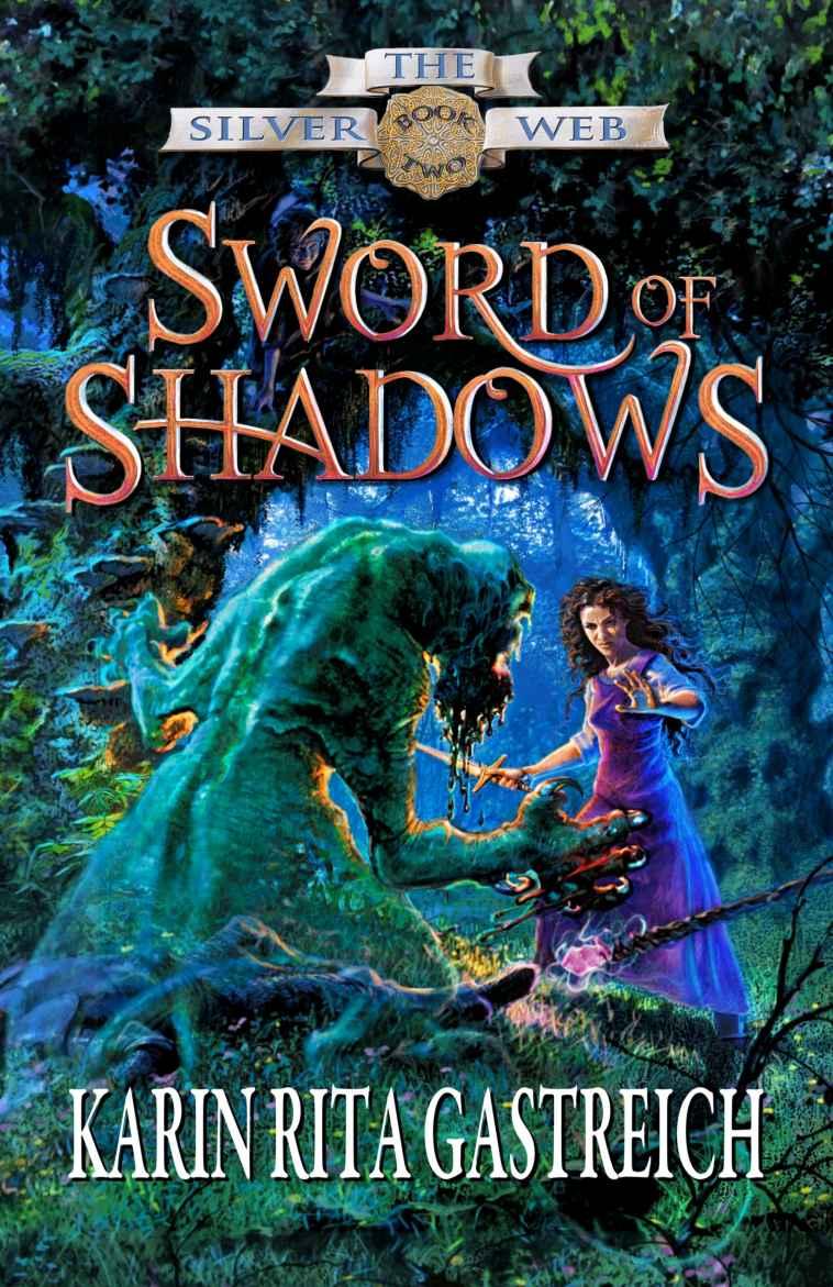 Sword of Shadows by Karin Rita Gastreich