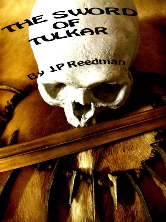 SWORD OF TULKAR by J.P. Reedman