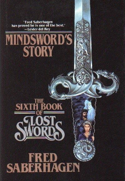 Swords: 09 - The Sixth Book Of Lost Swords - Mindsword's Story (2011)