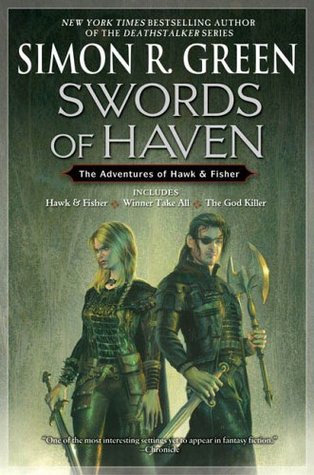 Swords of Haven: The Adventures of Hawk and Fisher (2006)