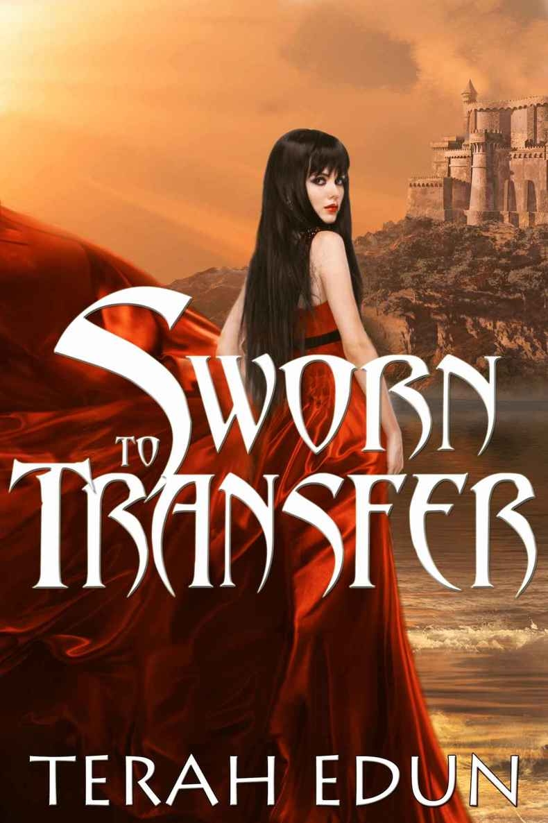 Sworn To Transfer by Terah Edun