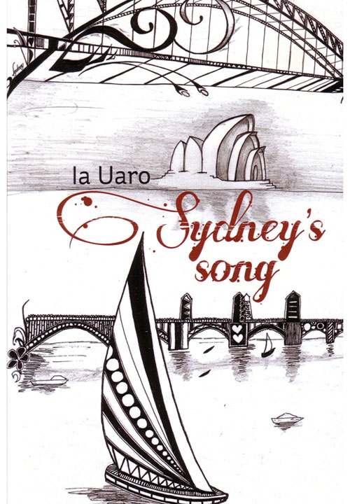 Sydney's Song (2013) by Ia Uaro