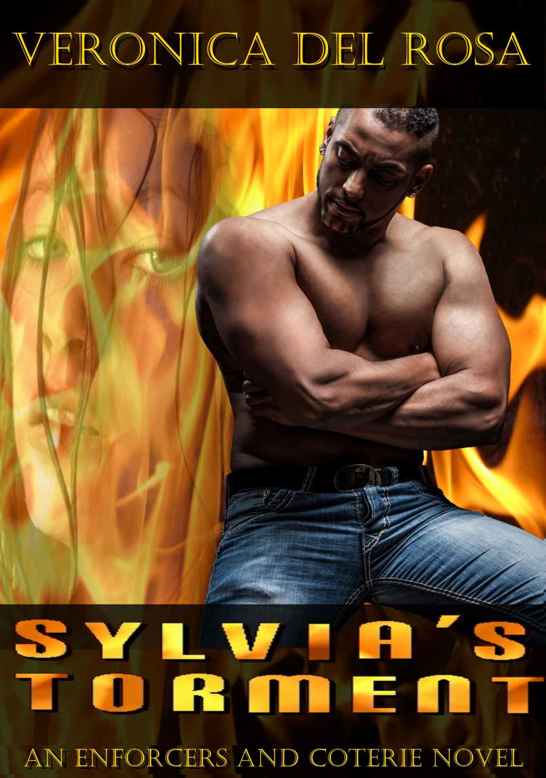 Sylvia's Torment (Enforcers and Coterie Book 2) by Veronica Del Rosa