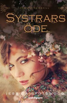 Systrars öde (2000) by Jessica Spotswood