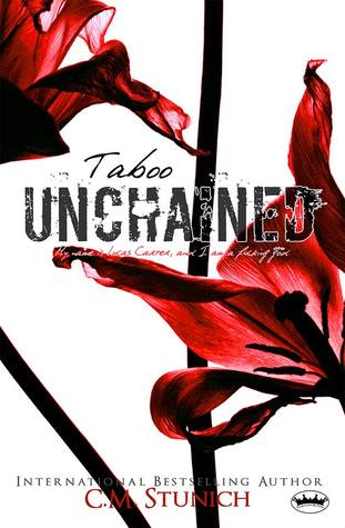 Taboo Unchained (2014) by C.M. Stunich