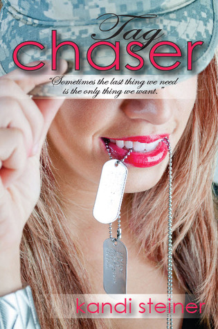 Tag Chaser (2013) by Kandi Steiner