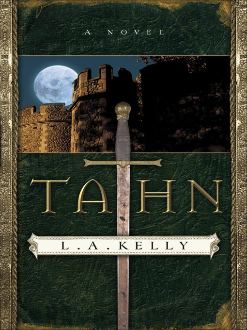 Tahn by L. A. Kelly