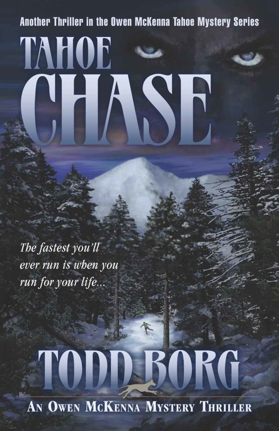 Tahoe Chase (An Owen McKenna Mystery Thriller) by Todd Borg