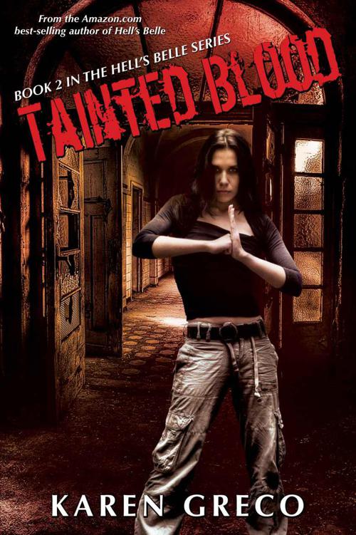 Tainted Blood (Hell's Belle Book 2)