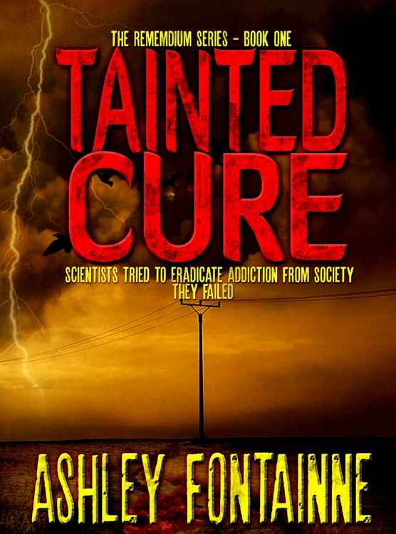 Tainted Cure (The Rememdium Series Book 1)