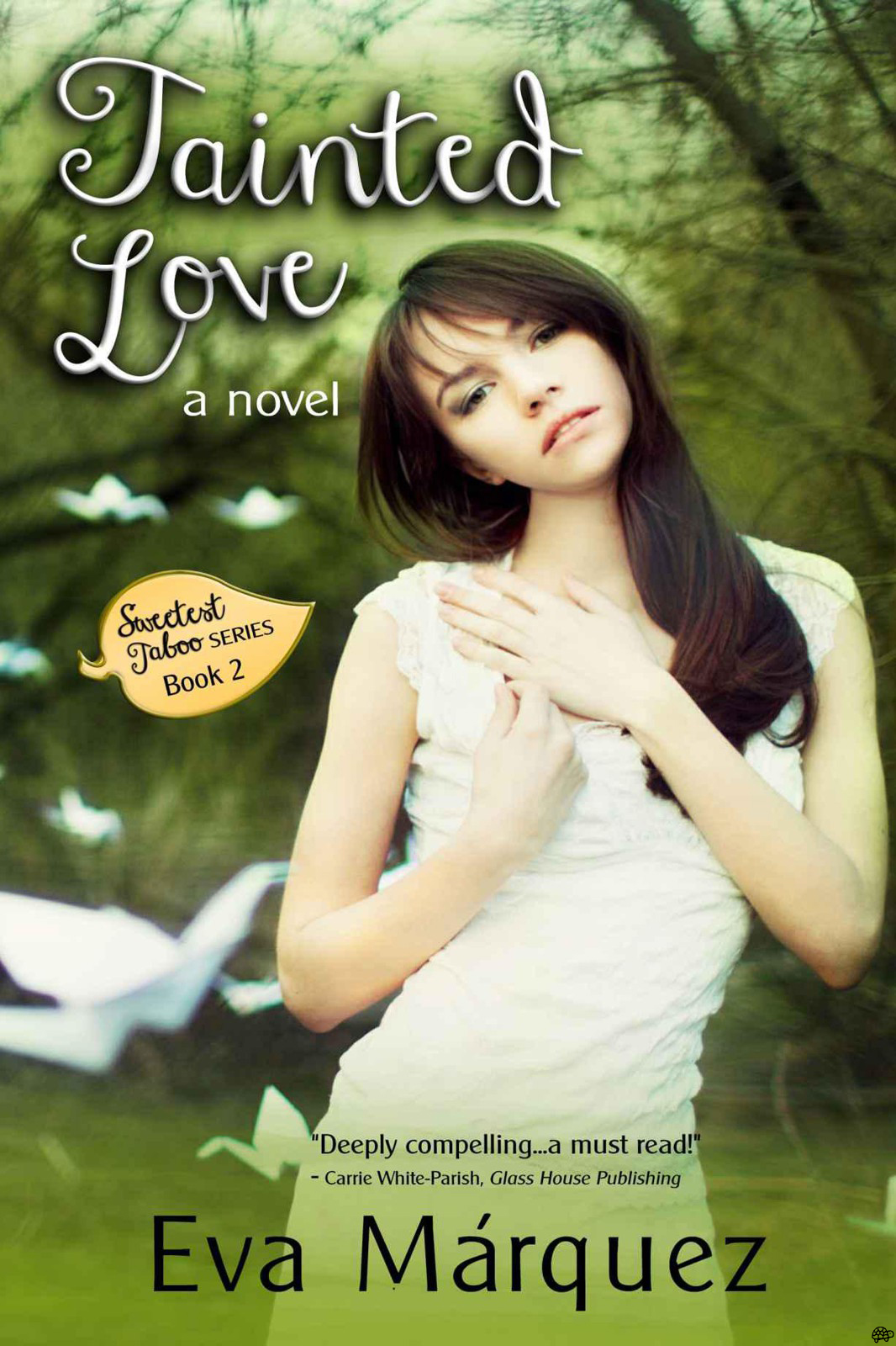 Tainted Love (Sweetest Taboo #2) by Eva Márquez