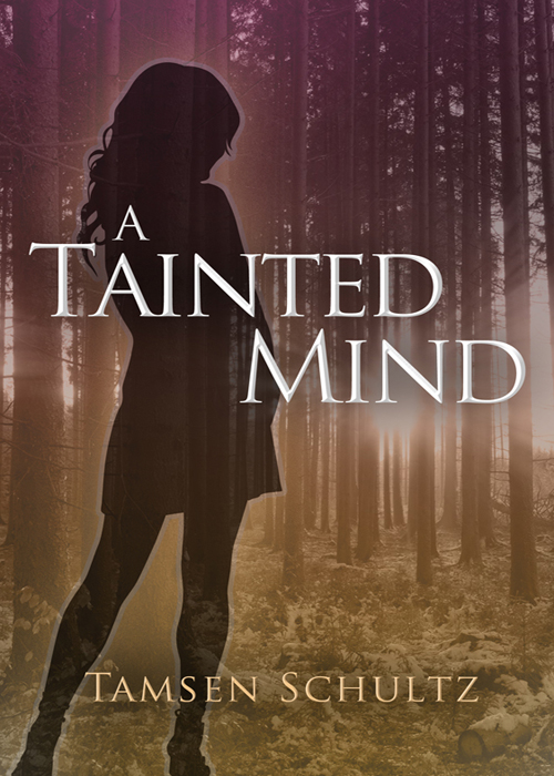 Tainted Mind by Schultz, Tamsen