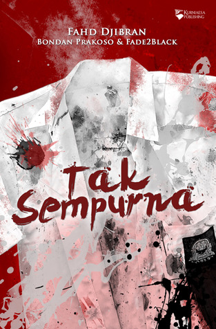 Tak Sempurna (2013) by Fahd Djibran