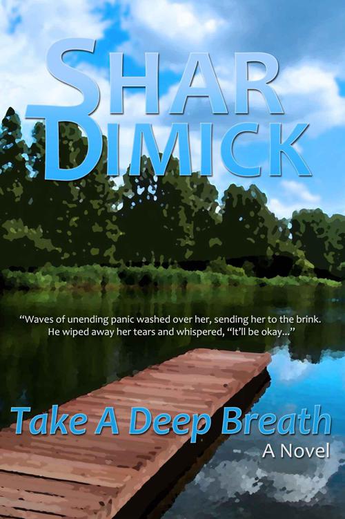 Take a Deep Breath (Lake of the Pines) by Dimick, Shar