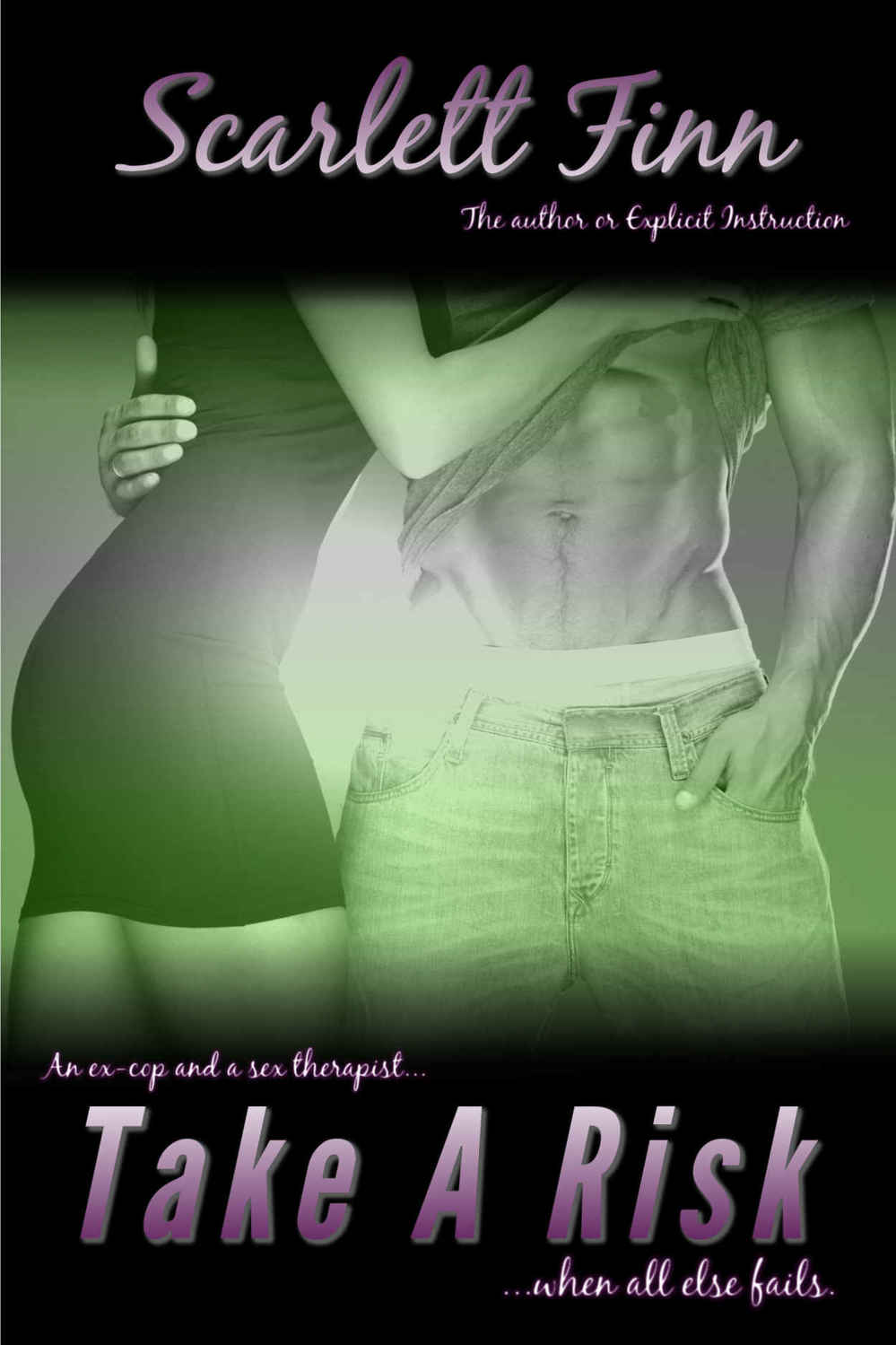 Take a Risk (Risk #1) by Scarlett Finn