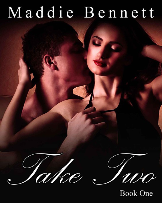 Take Two: An Erotic Romance (Book 1) by Bennett, Maddie