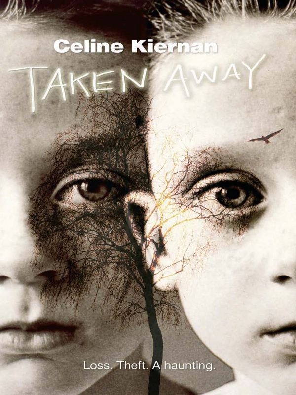 Taken Away (2011) by Celine Kiernan