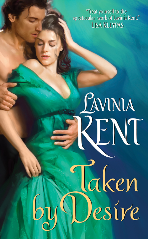 Taken by Desire (2010) by Lavinia Kent