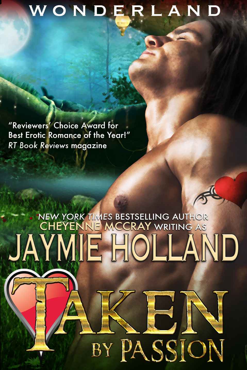 Taken by Passion: King of Hearts (Wonderland Book 1)