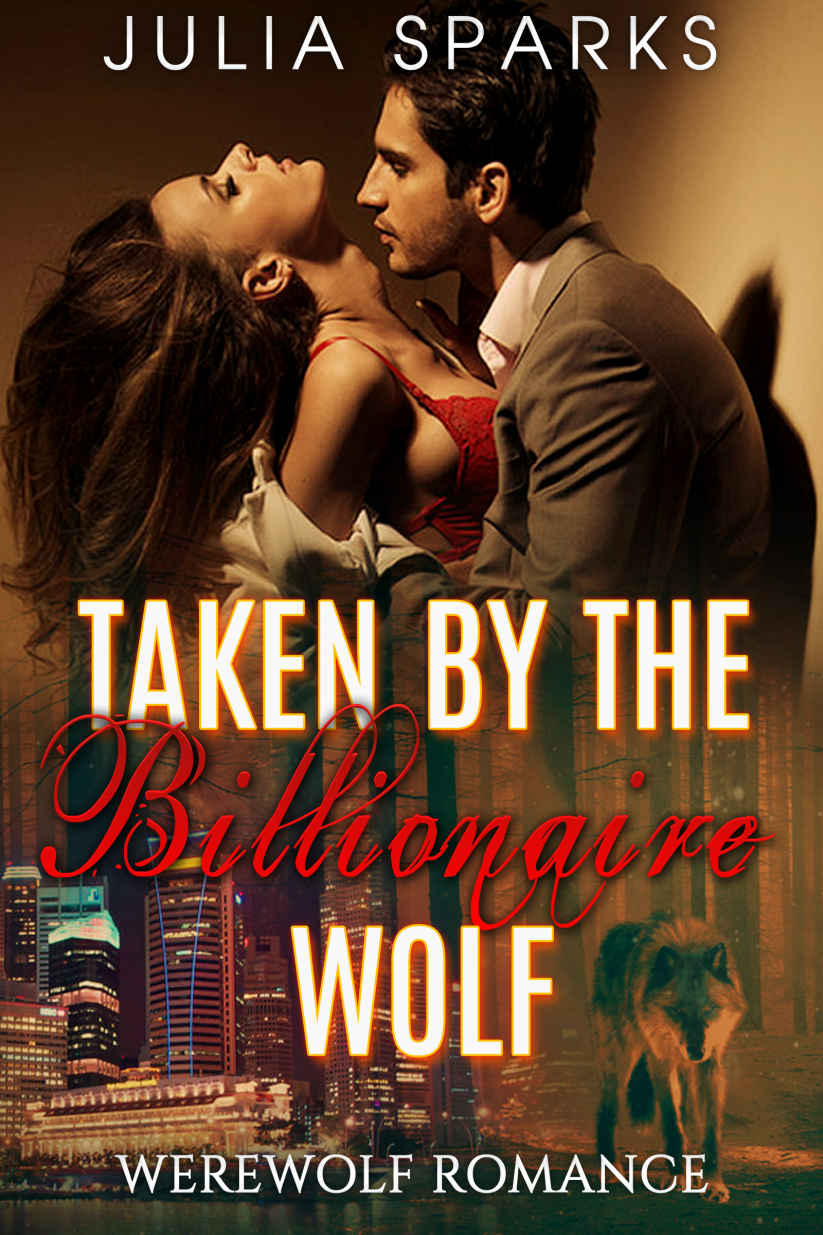 Taken by the Billionaire Wolf