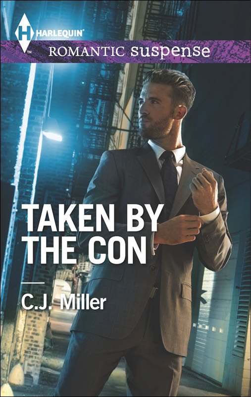 Taken by the Con by C.J. Miller