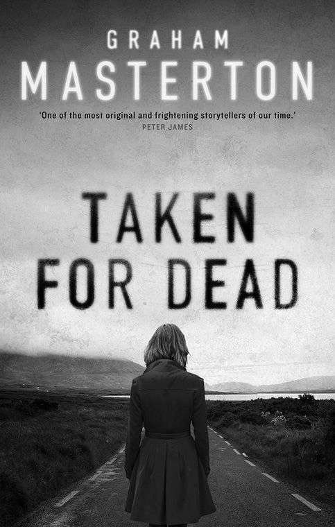 Taken for Dead (Kate Maguire) by Graham Masterton