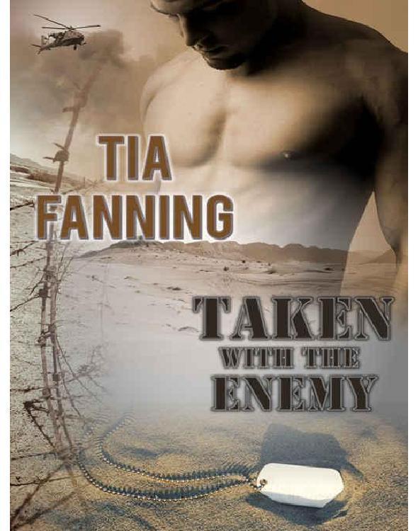 Taken With The Enemy by Tia Fanning