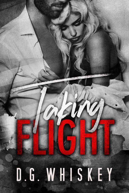 Taking Flight (A Devereux Novel) by Whiskey, D.G.