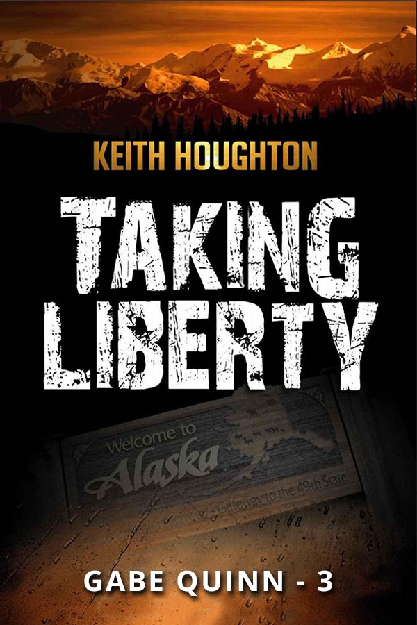 Taking Liberty by Keith Houghton