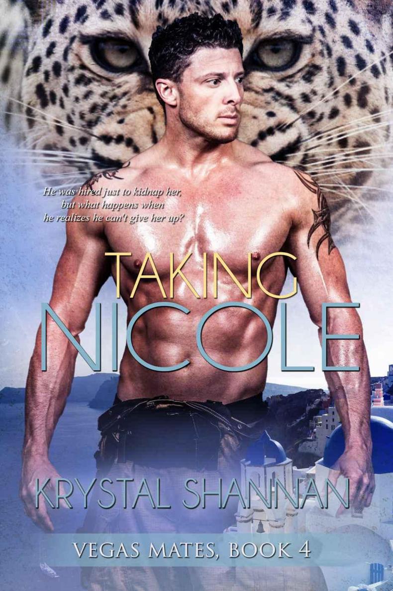 Taking Nicole (Vegas Mates Series)(#4) by Shannan, Krystal