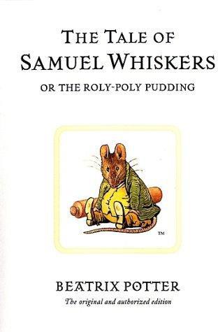 Tale of Samuel Whiskers by Potter, Beatrix