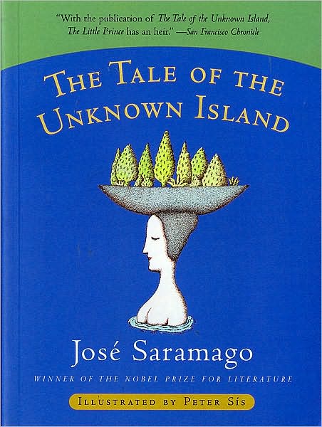 Tale of the Unknown Island by José Saramago