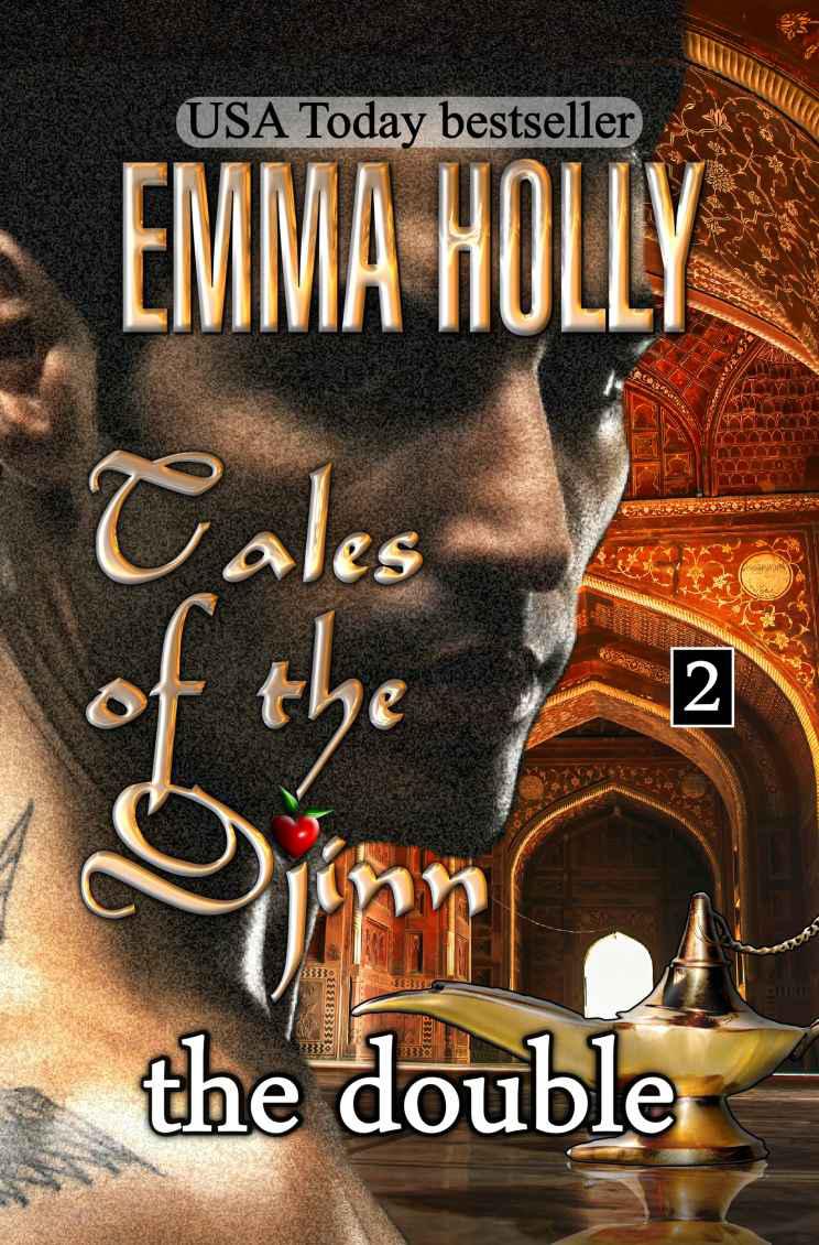 Tales of the Djinn: The Double by Emma Holly