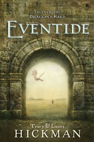 Tales of the Dragon's Bard, Volume 1: Eventide (2012)