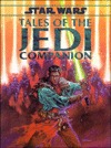 Tales of the Jedi Companion (1996) by George R. Strayton