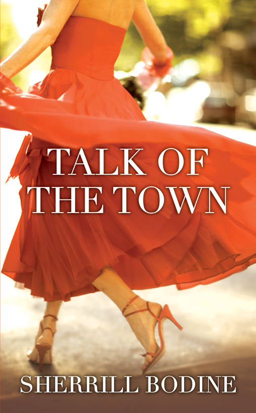 Talk of the Town (2008) by Sherrill Bodine