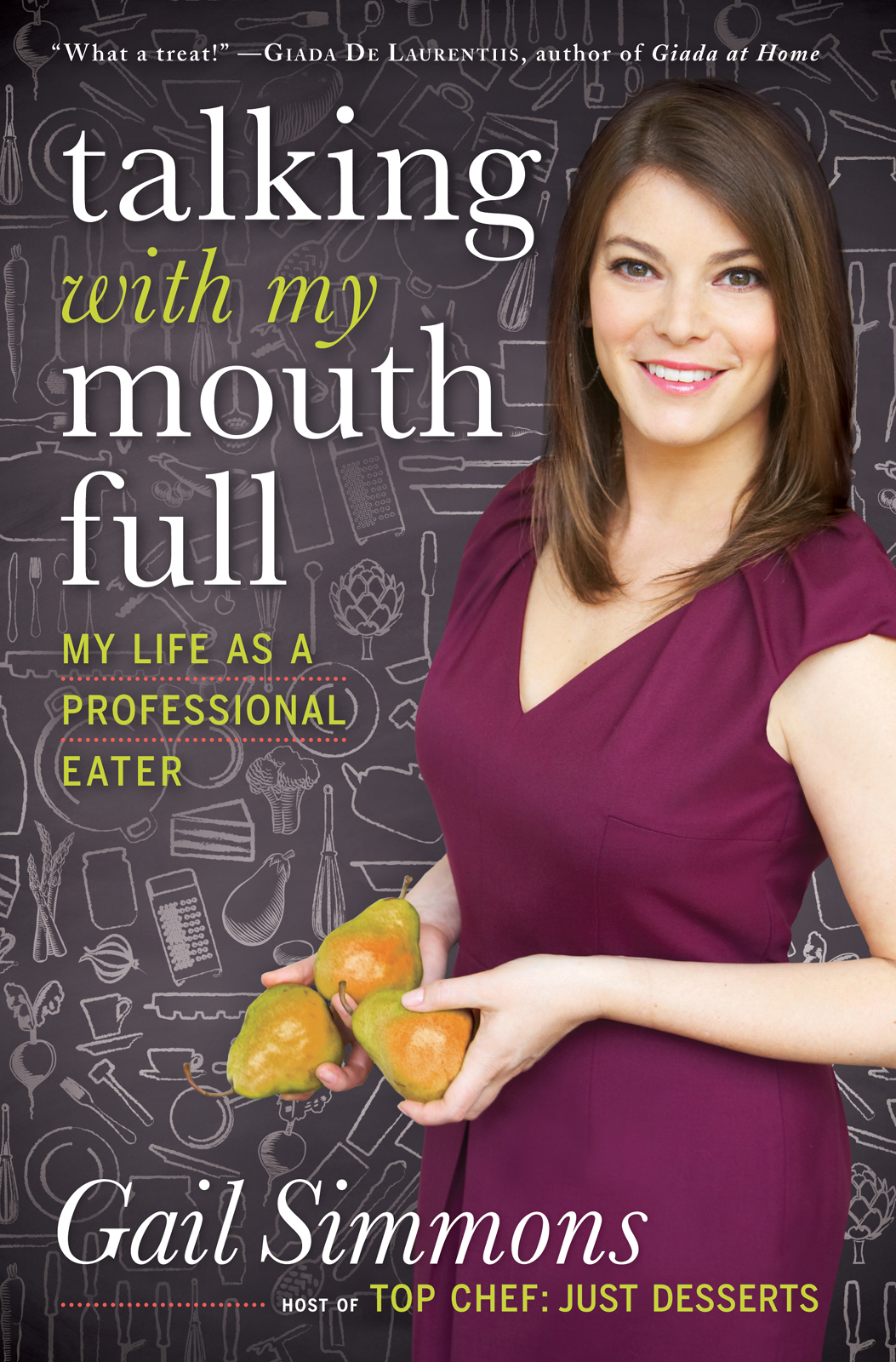 Talking with My Mouth Full by Gail Simmons