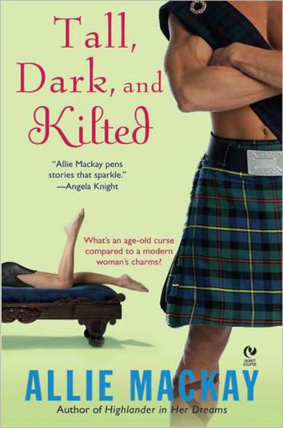 Tall, Dark and Kilted by Allie Mackay