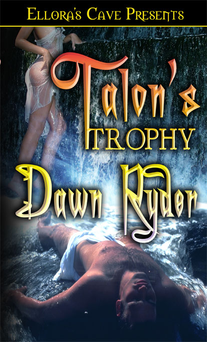 Talon's Trophy by Dawn Ryder