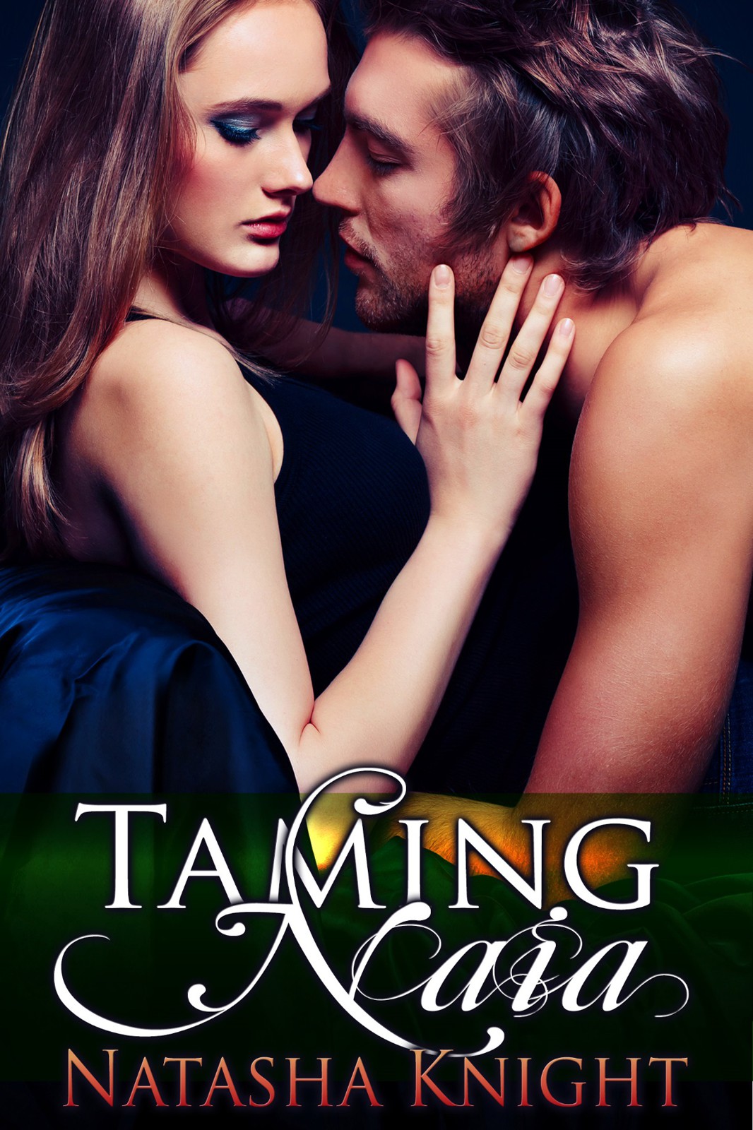 Taming Naia by Natasha Knight