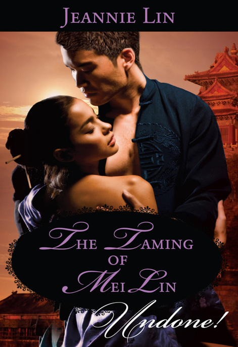 Taming of Mei Lin by Jeannie Lin