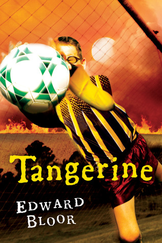 Tangerine (2006) by Edward Bloor