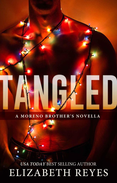 Tangled: A Moreno Brothers novella by Reyes, Elizabeth