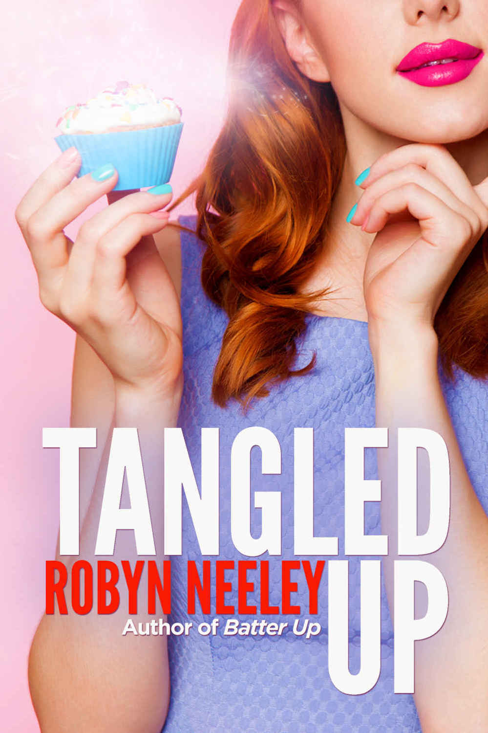 Tangled Up (Bachelors of Buttermilk Falls #2)