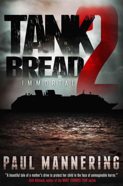 Tankbread 02 Immortal by Paul Mannering