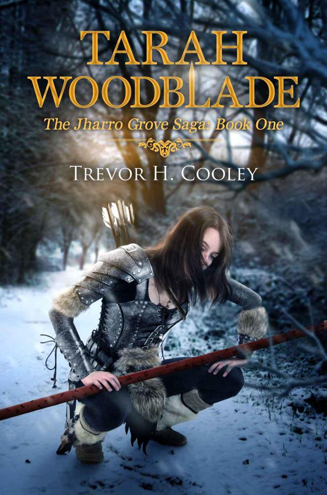 Tarah Woodblade by Trevor H. Cooley